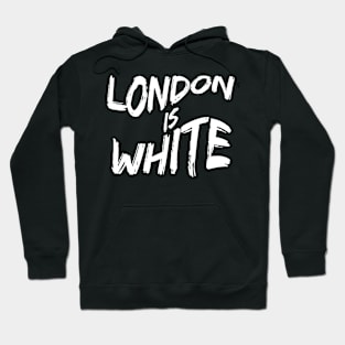 London is White Hoodie